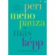 Perimenopauza másképp