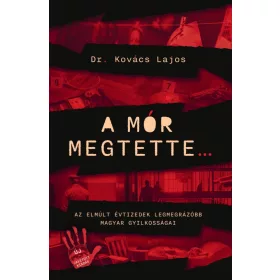 A mór megtette