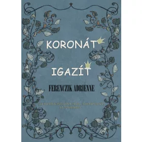 Koronát igazít