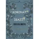 Koronát igazít