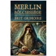 Merlin bölcsessége Brit Grimoire