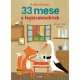 33 mese a legkisebbeknek