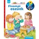 Finomat eszünk - Mit? Miért? Hogyan? Mini (77.)