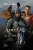 Atilla – II. Az ég szeme