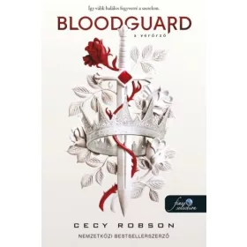 Bloodguard - A Vérőrző (Ófölde 1.)