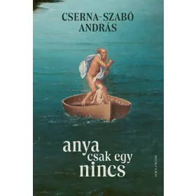Anya csak egy nincs