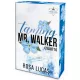 Taming Mr. Walker – Csábító - Éldekorált kiadás