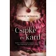 Csipke és kard - Csábító intrikák 1.