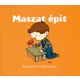 Maszat épít