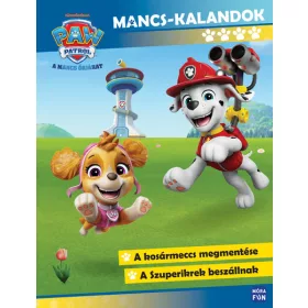 Mancs Őrjárat – Mancs-kalandok 4.