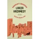 Larza hazamegy - Egy város élete