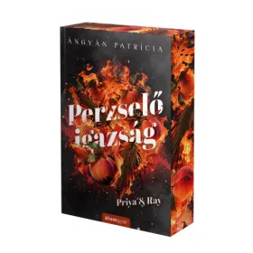 Perzselő igazság - Priya & Ray - Éldekorált kiadás