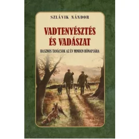 Vadtenyésztés és vadászat
