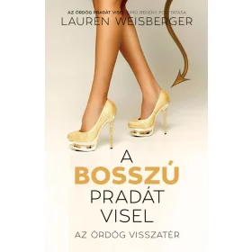 A bosszú Pradát visel - Az ördög visszatér