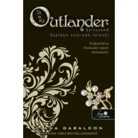   Outlander 7.5 -Szívcsend, Outlander 8.5 - Szélben sodródó falevél