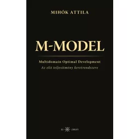 M-MODEL - Az elit teljesítmény keretrendszere