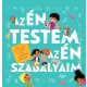 Az én testem, az én szabályaim