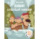 Rumini a Füstölgő tengeren
