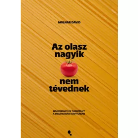 Az olasz nagyik nem tévednek
