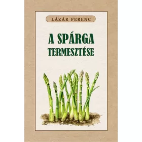 A spárga termesztése