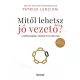 Mitől lehetsz jó vezető?