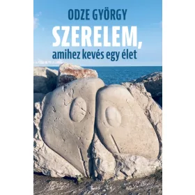 Szerelem, amihez kevés egy élet
