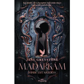 Madárkám – bűnbe zárt szerelem