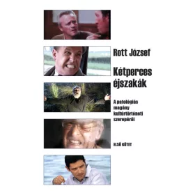   Kétperces éjszakák 1. kötet - A patológiás magány kultúrtörténeti szerepéről