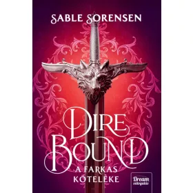 Dire Bound – A farkas köteléke – Éldekorált kiadás
