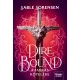 Dire Bound – A farkas köteléke – Éldekorált kiadás