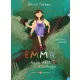 Emma hajmeresztő kalandjai