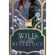 Wild Reverence – Vad áhítat
