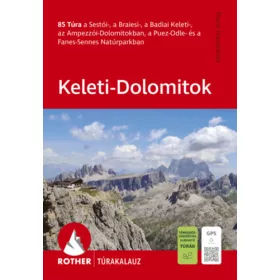 Keleti-Dolomitok Rother túrakalauz