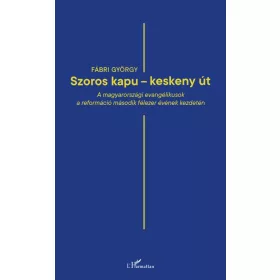 ,,Szoros kapu - keskeny út"