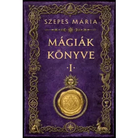 Mágiák könyve 1.