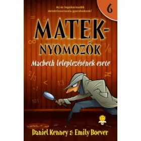 Macbeth leleplezésének esete - Mateknyomozók 6.