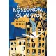 Köszönöm, jól vagyok