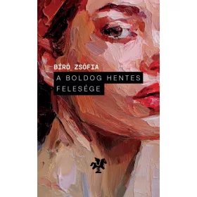 A boldog hentes felesége