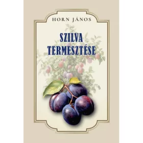 Szilva termesztése
