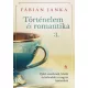 Történelem és romantika 3.