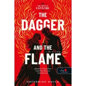  The Dagger and the Flame - A Tőr és a Láng - The City of Fantome 1.