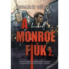 A hírhedt Monroe fiúk 2.