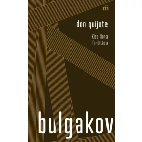 Don Quijote - Kiss Ilona fordítása