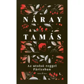   Az utolsó reggel Párizsban I-II. - Valóságos regény - Kétkötetes díszkiadás