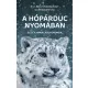 A hópárduc nyomában - Élet a Himalája peremén
