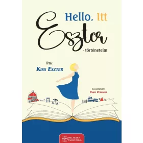 Hello. Itt Eszter