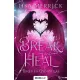 Break and Heal - Törés és gyógyulás