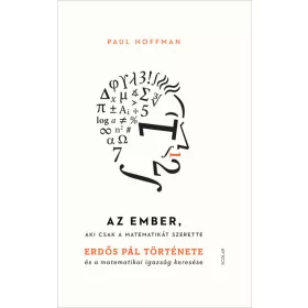 Az ember, aki csak a matematikát szerette (2. kiadás)