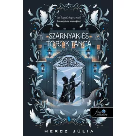 Szárnyak és Tőrök tánca