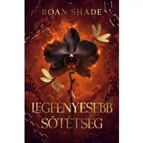 A legfényesebb sötétség